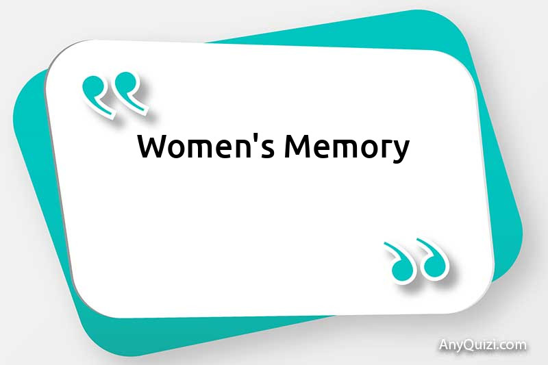  Women's memory